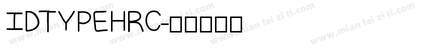 ID TYPE HRC字体转换